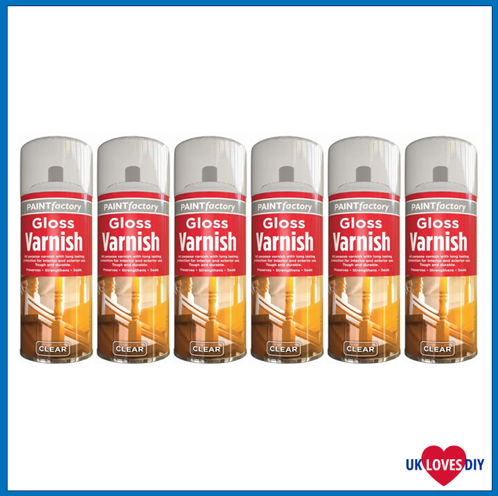 6 X PAINT FACTORY VARNISH CLEAR GLOSS SPRAY PAINT 250ML